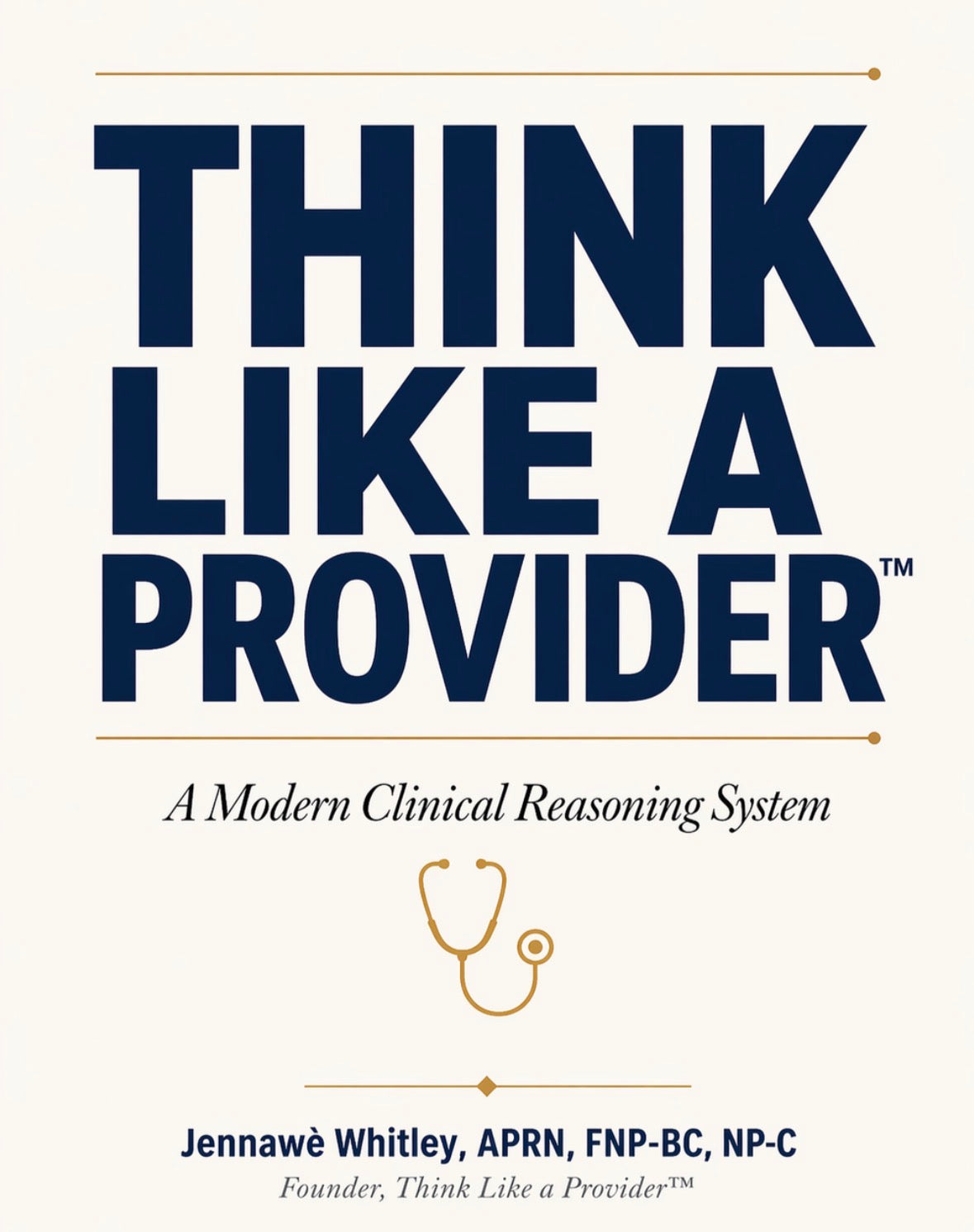 Think Like a Provider — Modern Clinical Reasoning System for NP Students